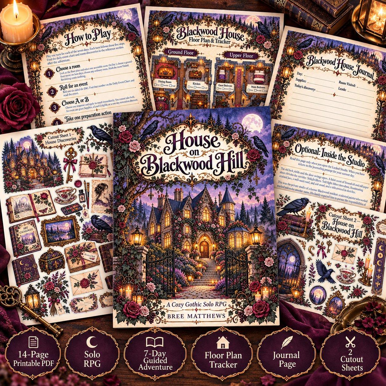 House on Blackwood Hill — a cozy gothic solo RPG: the cover surrounded by its rules, floor plan and tracker, journal page, cutout sheets, and the bonus studio page — 14-page printable PDF, solo RPG, 7-day guided adventure